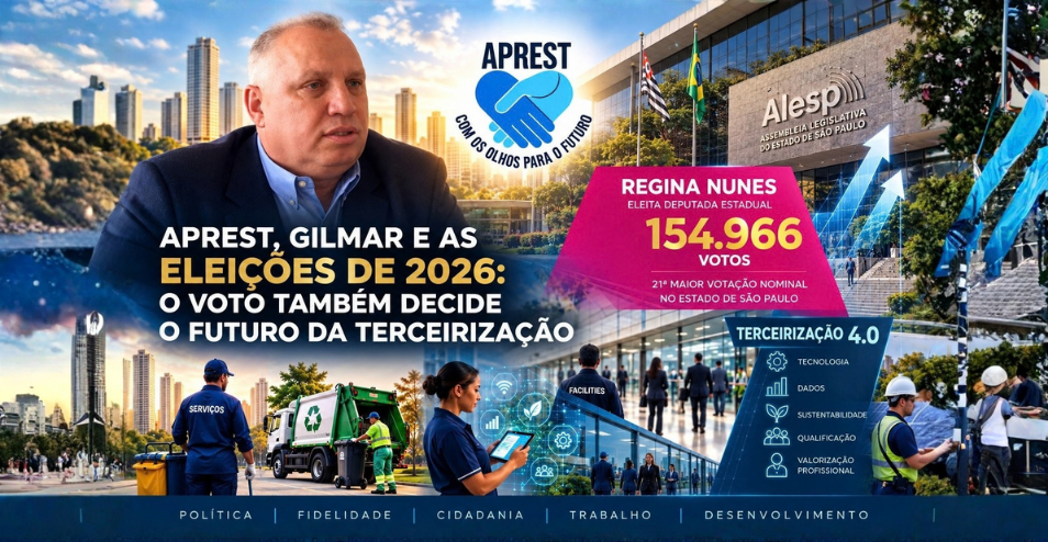 APREST, GILMAR E AS ELEIÇÕES DE 2026: O VOTO TAMBÉM DECIDE O FUTURO DA TERCEIRIZAÇÃO